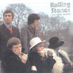 The Rolling Stones : Hillside Blues